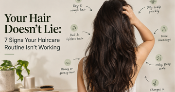 7 Signs Your Haircare Routine Isn’t Working