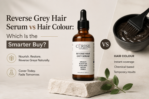 Reverse Grey Hair Serum vs Hair Colour: Which Is the Smarter Buy?